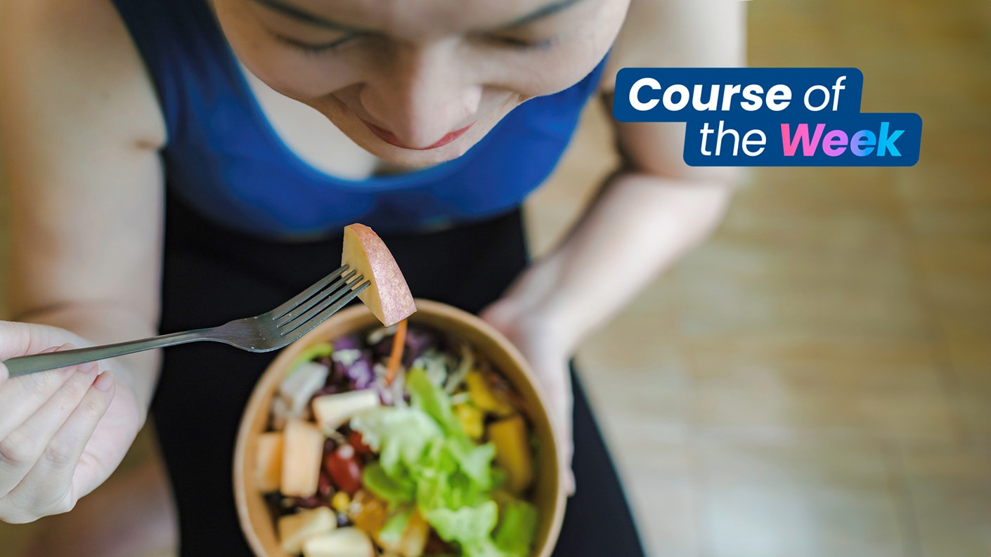 Training Academy Course of the Week - RSPH Level 4 Award in Nutrition